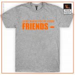 VLONE Stay Away From Your Friend T Shirt 5 - Vlone Shirt